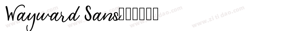 Wayward Sans字体转换
